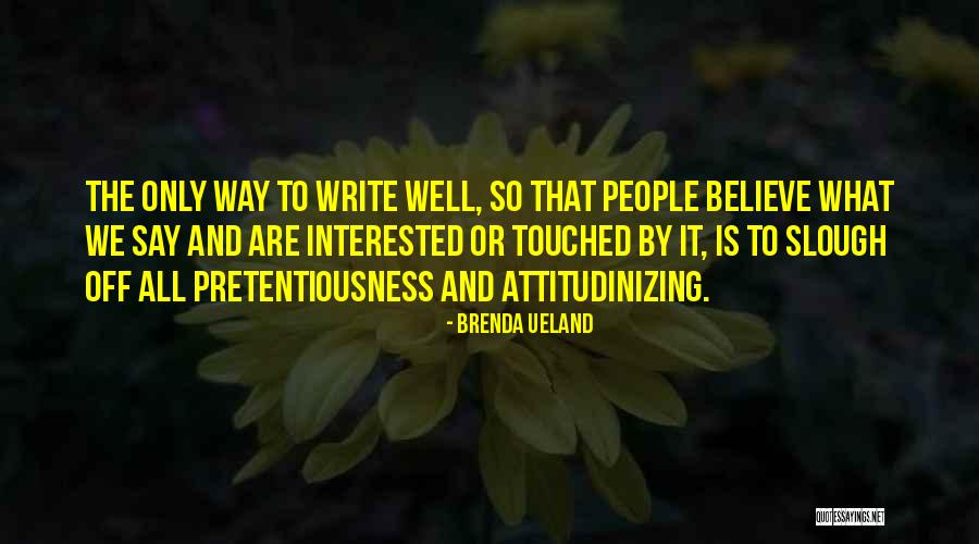 Turning 55 Years Old Quotes By Brenda Ueland Turning 55 Years Old Quotes By Brenda Ueland