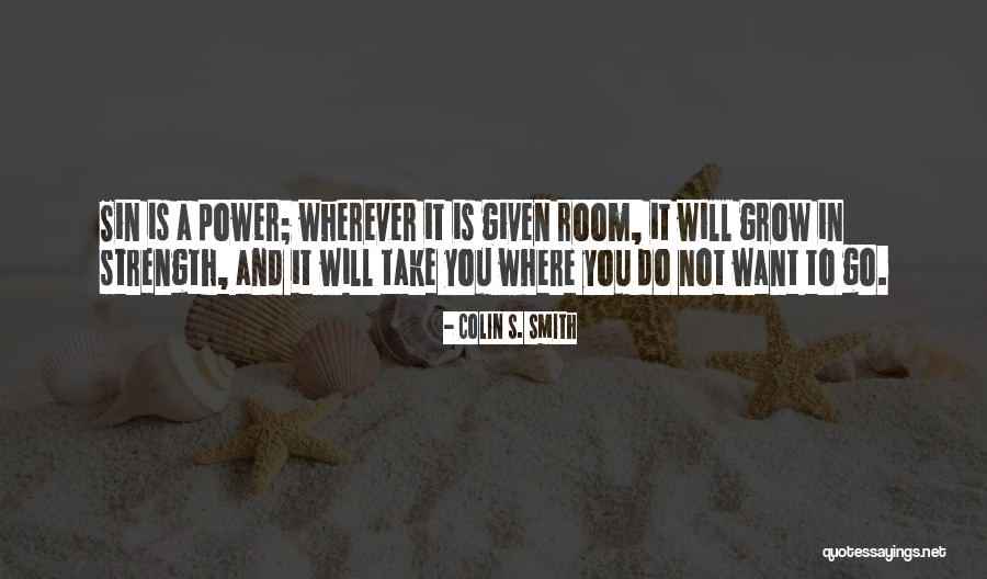 Turning 79 Quotes By Colin S. Smith Turning 79 Quotes By Colin S. Smith