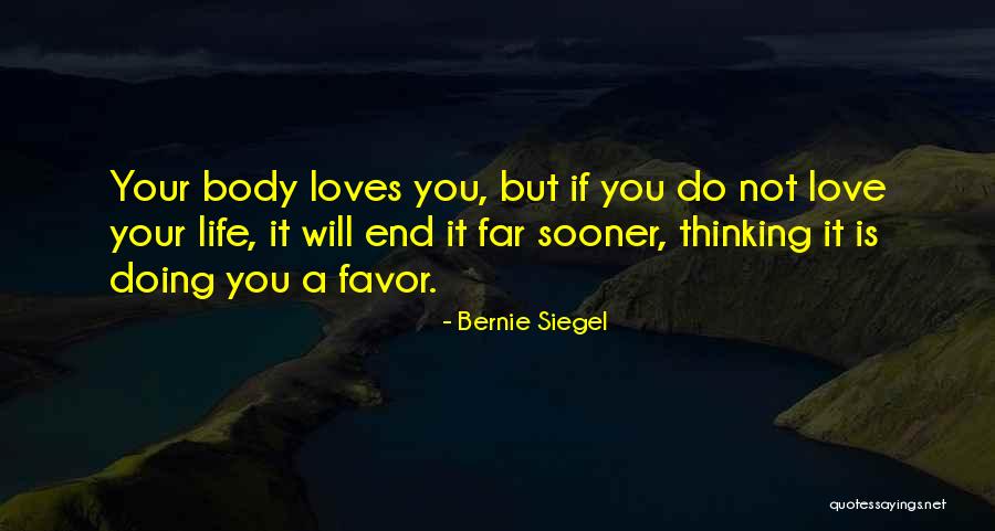 Turning 87 Quotes By Bernie Siegel Turning 87 Quotes By Bernie Siegel