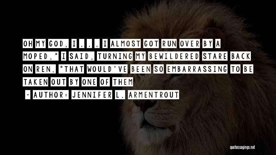 Turning Back To God Quotes By Jennifer L. Armentrout