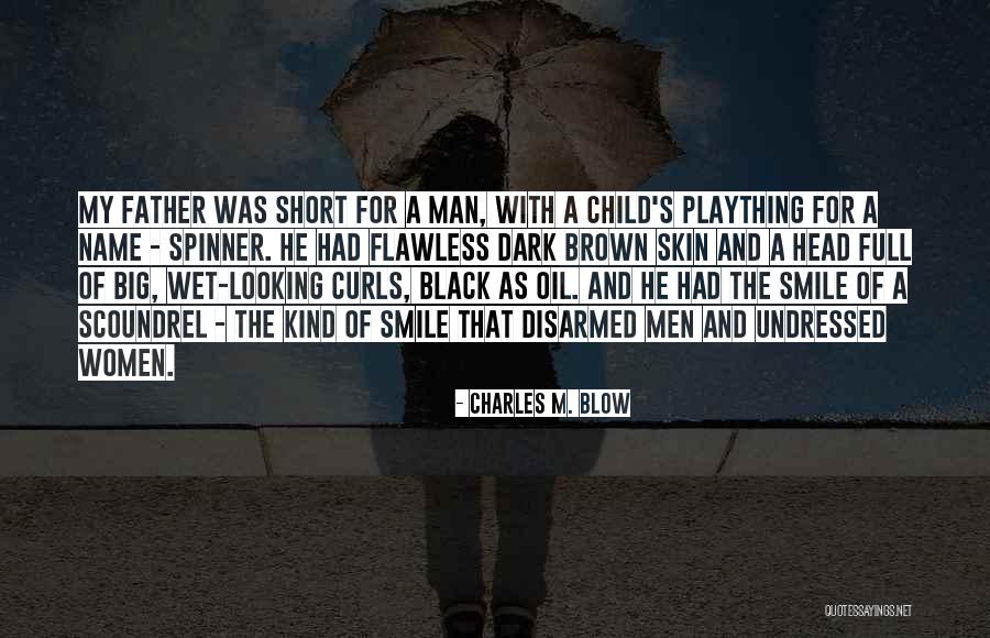 Turning Bad Into Good Quotes By Charles M. Blow Turning Bad Into Good Quotes By Charles M. Blow