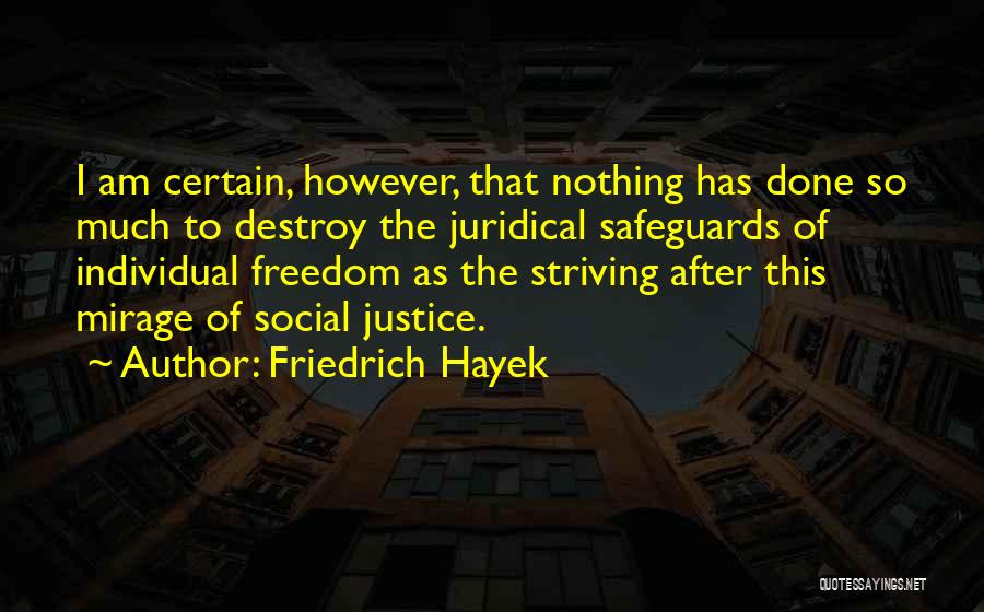 Turning Down A Job Offer Quotes By Friedrich Hayek