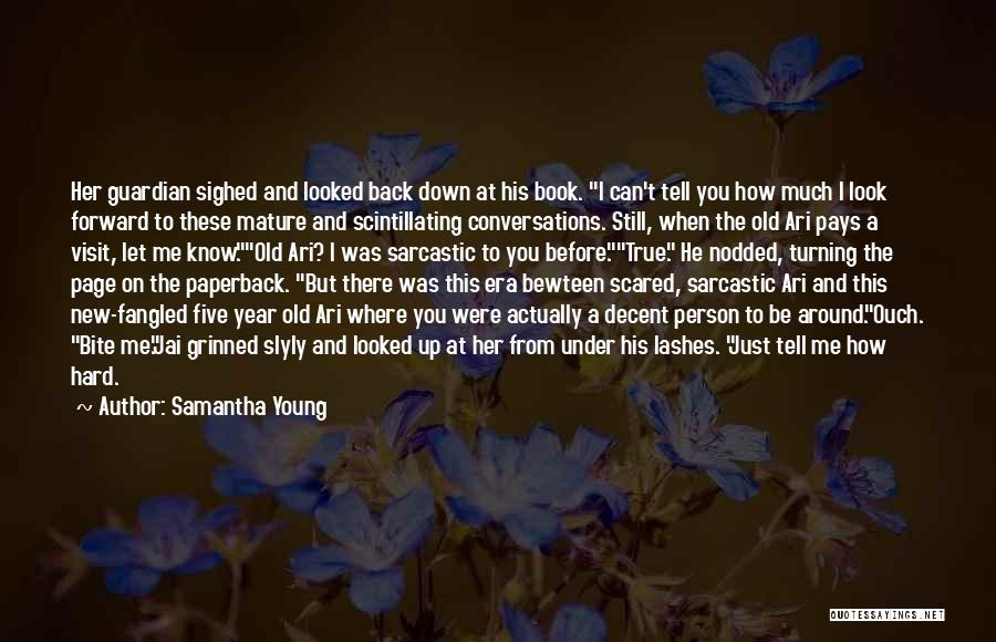 Turning Five Quotes By Samantha Young