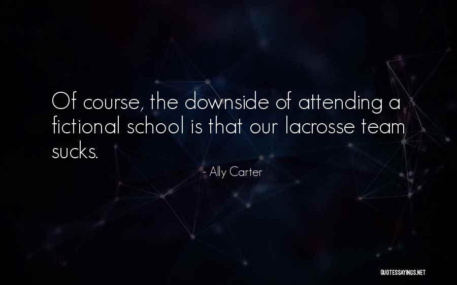 Turning Obstacles Into Opportunities Quotes By Ally Carter Turning Obstacles Into Opportunities Quotes By Ally Carter