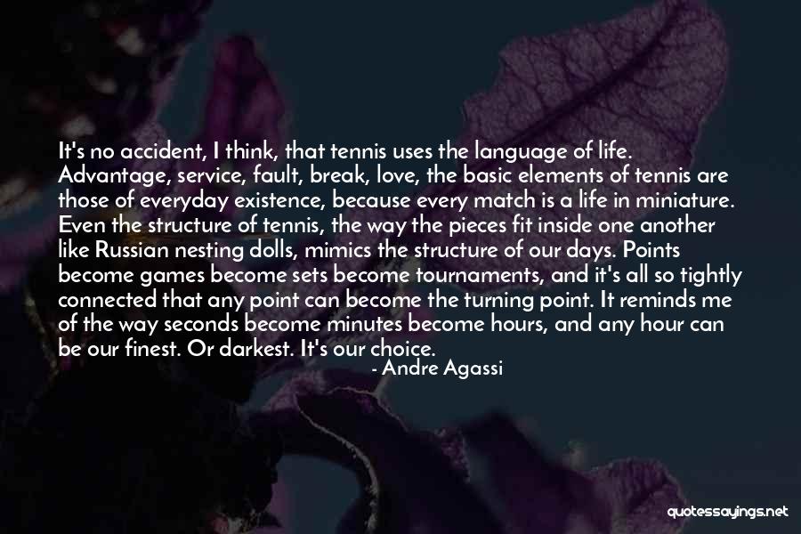 Turning Point In Life Quotes By Andre Agassi Turning Point In Life Quotes By Andre Agassi