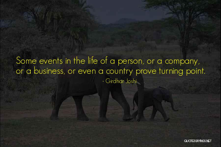 Turning Point In Life Quotes By Girdhar Joshi Turning Point In Life Quotes By Girdhar Joshi