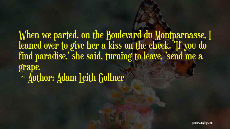 Turning The Other Cheek Quotes By Adam Leith Gollner