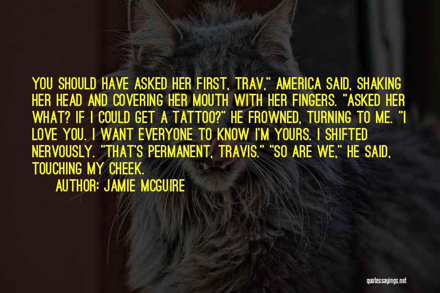Turning The Other Cheek Quotes By Jamie McGuire