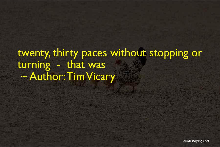 Turning Thirty Quotes By Tim Vicary