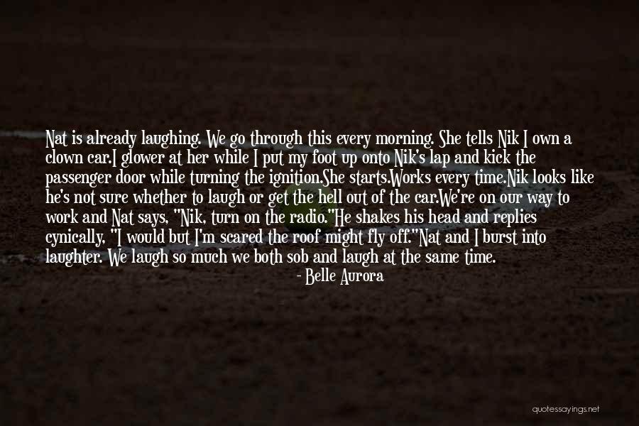 Turning Up Quotes By Belle Aurora Turning Up Quotes By Belle Aurora