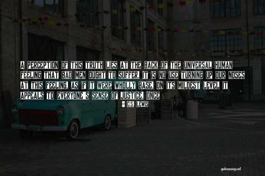 Turning Up Quotes By C.S. Lewis Turning Up Quotes By C.S. Lewis