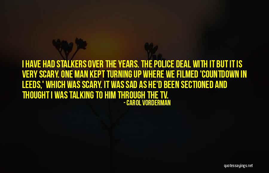 Turning Up Quotes By Carol Vorderman Turning Up Quotes By Carol Vorderman