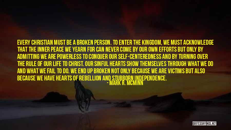 Turning Up Quotes By Mark R. McMinn Turning Up Quotes By Mark R. McMinn