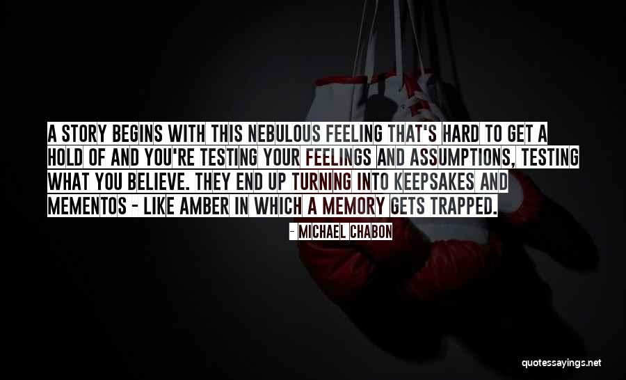 Turning Up Quotes By Michael Chabon Turning Up Quotes By Michael Chabon