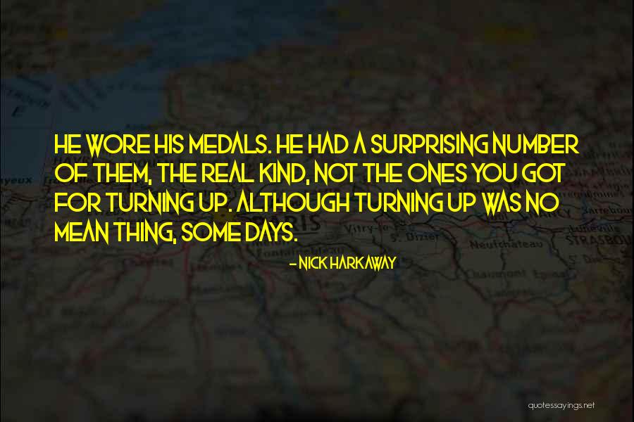 Turning Up Quotes By Nick Harkaway Turning Up Quotes By Nick Harkaway