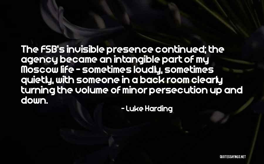 Turning Your Back On Life Quotes By Luke Harding