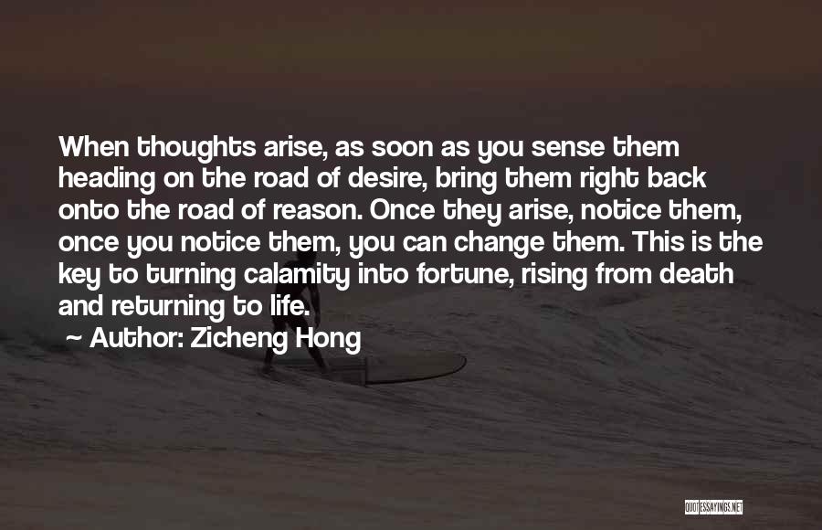 Turning Your Back On Life Quotes By Zicheng Hong