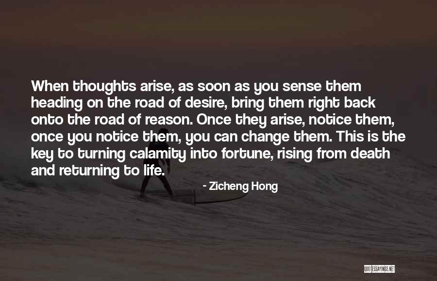 Turning Your Back On Life Quotes By Zicheng Hong