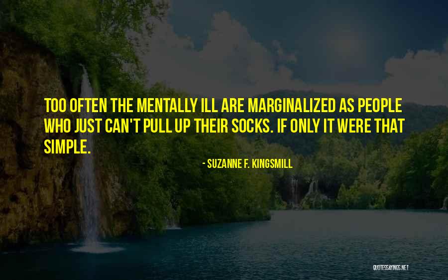 Turnings Unlimited Quotes By Suzanne F. Kingsmill Turnings Unlimited Quotes By Suzanne F. Kingsmill