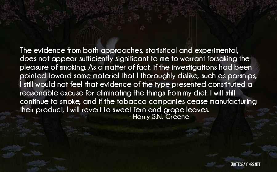Turnout Coat Quotes By Harry S.N. Greene Turnout Coat Quotes By Harry S.N. Greene
