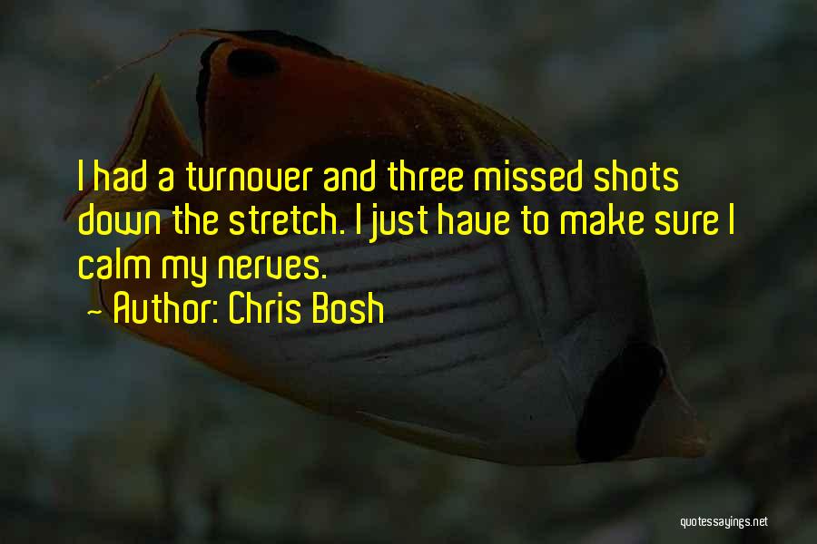 Turnover Quotes By Chris Bosh