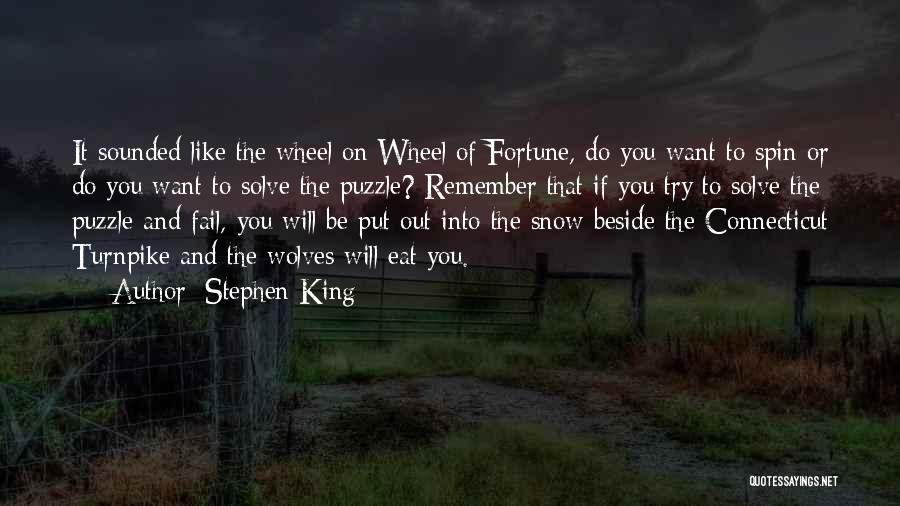 Turnpike Quotes By Stephen King