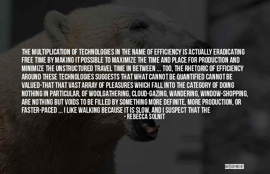 Turnpike Troubadours Quotes By Rebecca Solnit Turnpike Troubadours Quotes By Rebecca Solnit