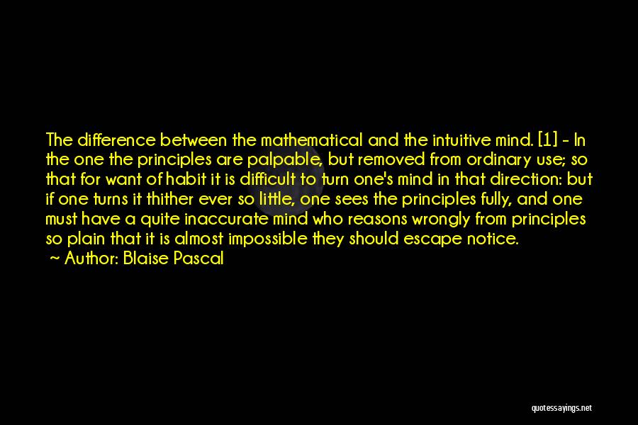 Turns 1 Quotes By Blaise Pascal