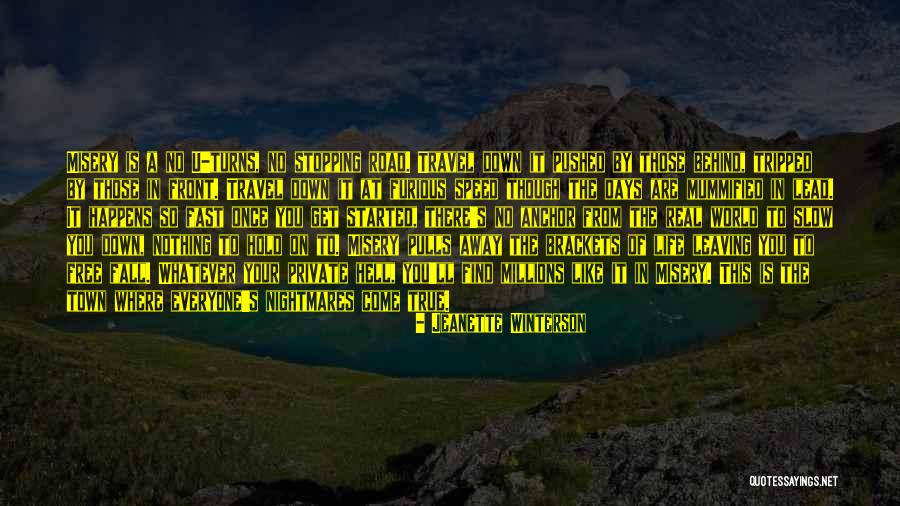 Turns In The Road Quotes By Jeanette Winterson Turns In The Road Quotes By Jeanette Winterson