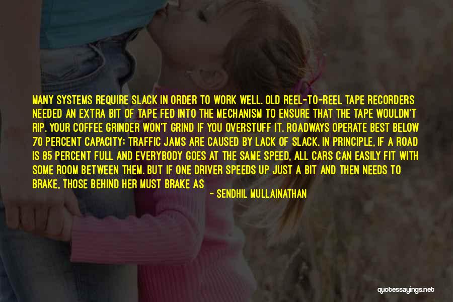 Turns In The Road Quotes By Sendhil Mullainathan Turns In The Road Quotes By Sendhil Mullainathan