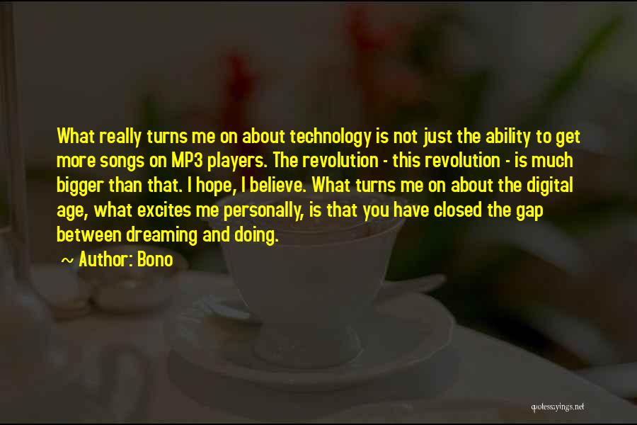 Turns Me On Quotes By Bono