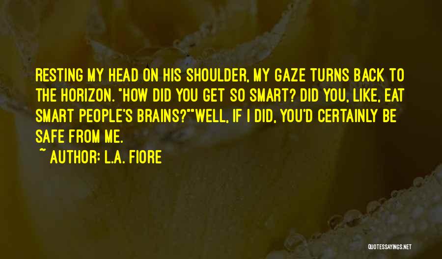 Turns Me On Quotes By L.A. Fiore