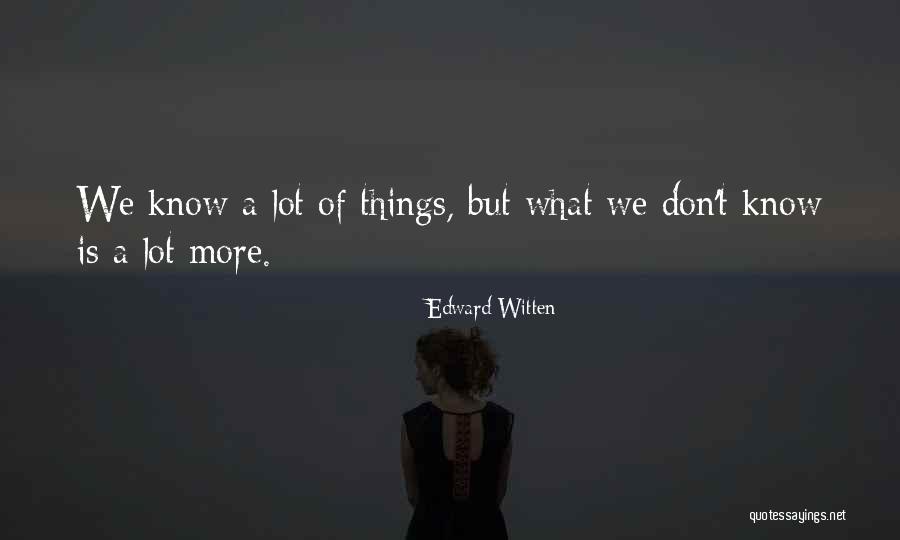 Turnt Song Quotes By Edward Witten Turnt Song Quotes By Edward Witten