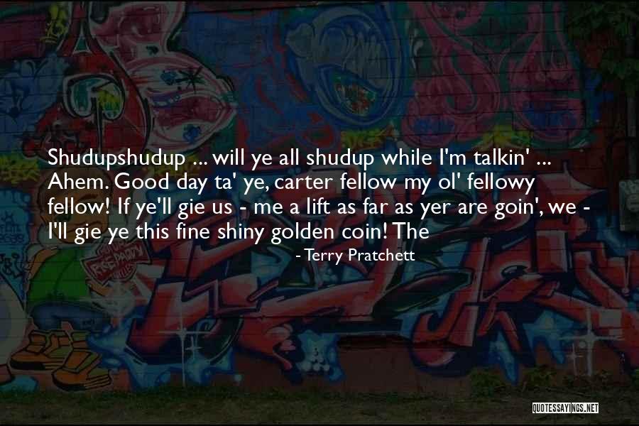 Turnt Up Picture Quotes By Terry Pratchett Turnt Up Picture Quotes By Terry Pratchett