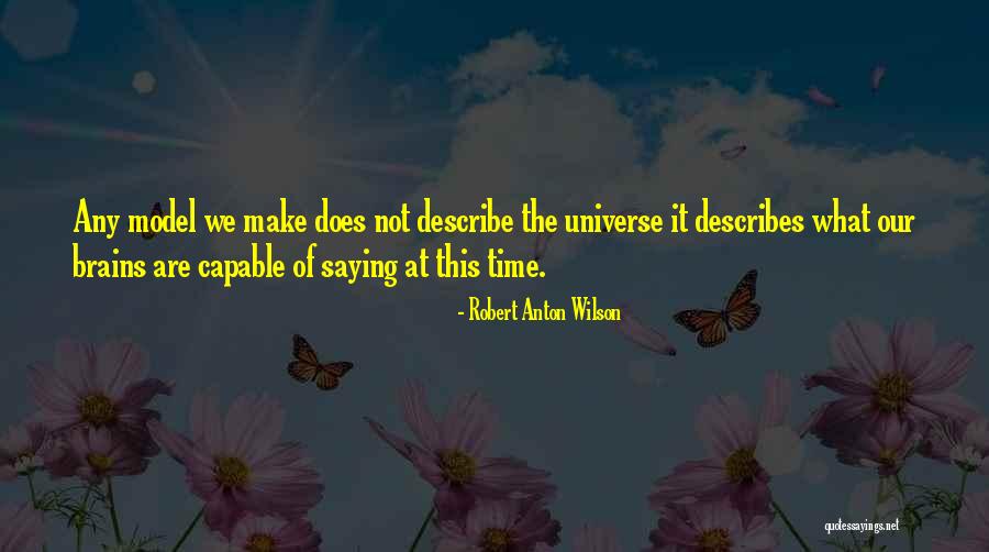 Turntablist Clothing Quotes By Robert Anton Wilson Turntablist Clothing Quotes By Robert Anton Wilson
