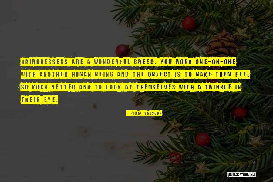 Turnwald Erie Quotes By Vidal Sassoon Turnwald Erie Quotes By Vidal Sassoon