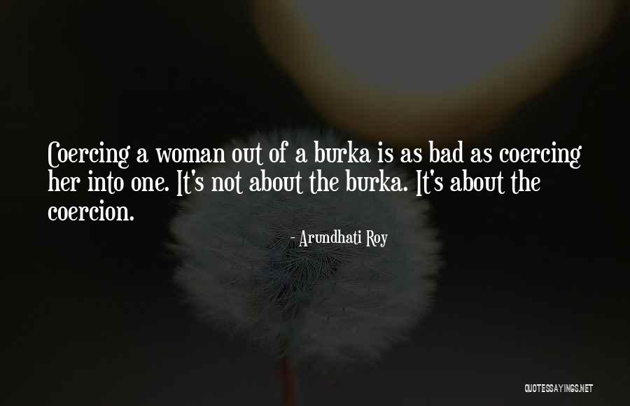 Turquine Quotes By Arundhati Roy Turquine Quotes By Arundhati Roy
