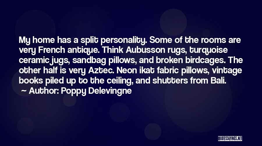 Turquoise Quotes By Poppy Delevingne