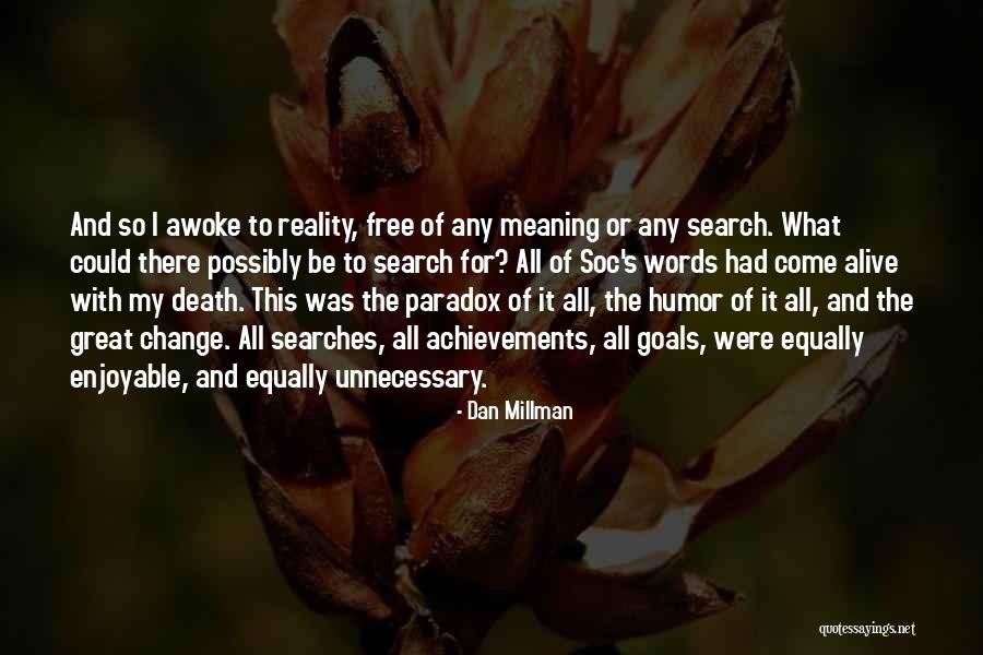 Turracher Quotes By Dan Millman Turracher Quotes By Dan Millman