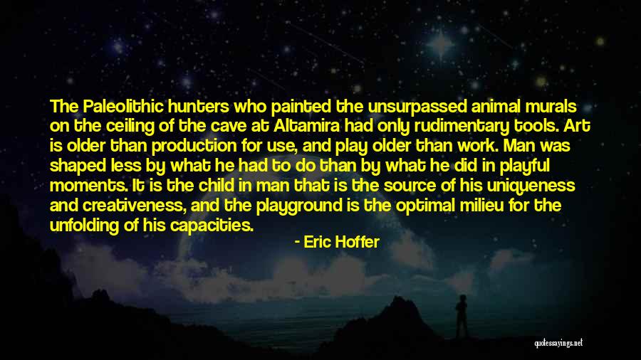 Turreted Nunnery Quotes By Eric Hoffer Turreted Nunnery Quotes By Eric Hoffer