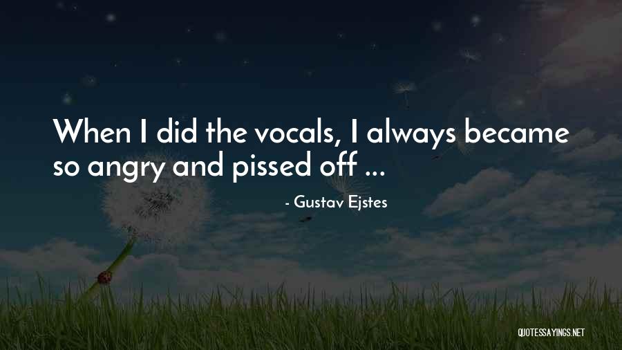 Turrets Dad Quotes By Gustav Ejstes