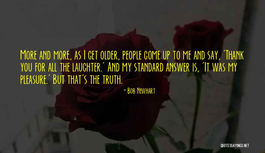 Turron Candy Quotes By Bob Newhart Turron Candy Quotes By Bob Newhart