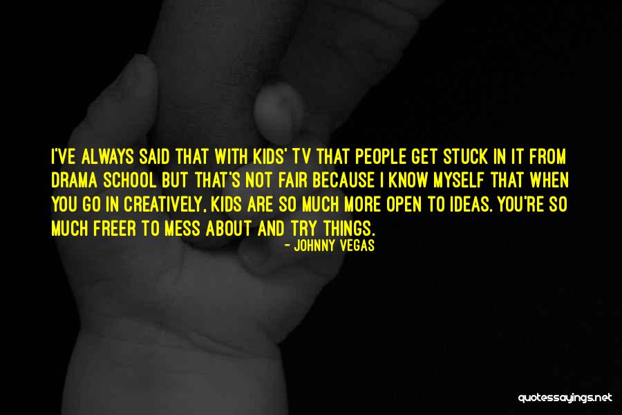 Turry Dentist Quotes By Johnny Vegas Turry Dentist Quotes By Johnny Vegas