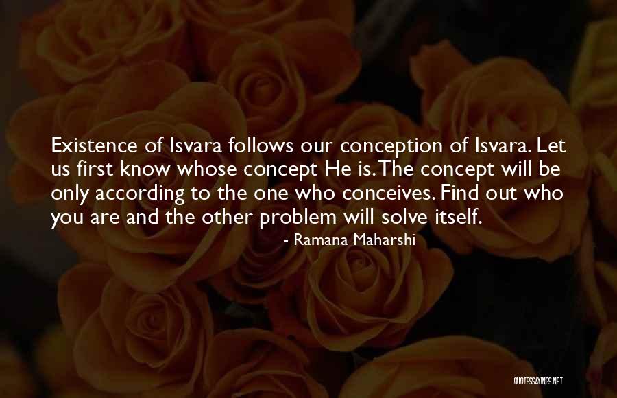 Turry Dentist Quotes By Ramana Maharshi Turry Dentist Quotes By Ramana Maharshi