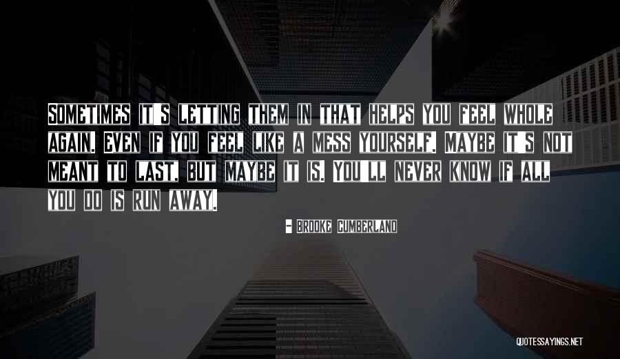 Tursan Kilit Quotes By Brooke Cumberland Tursan Kilit Quotes By Brooke Cumberland