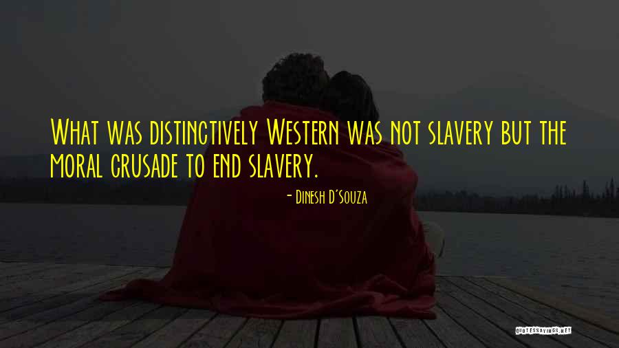 Turska Baklava Quotes By Dinesh D'Souza Turska Baklava Quotes By Dinesh D'Souza