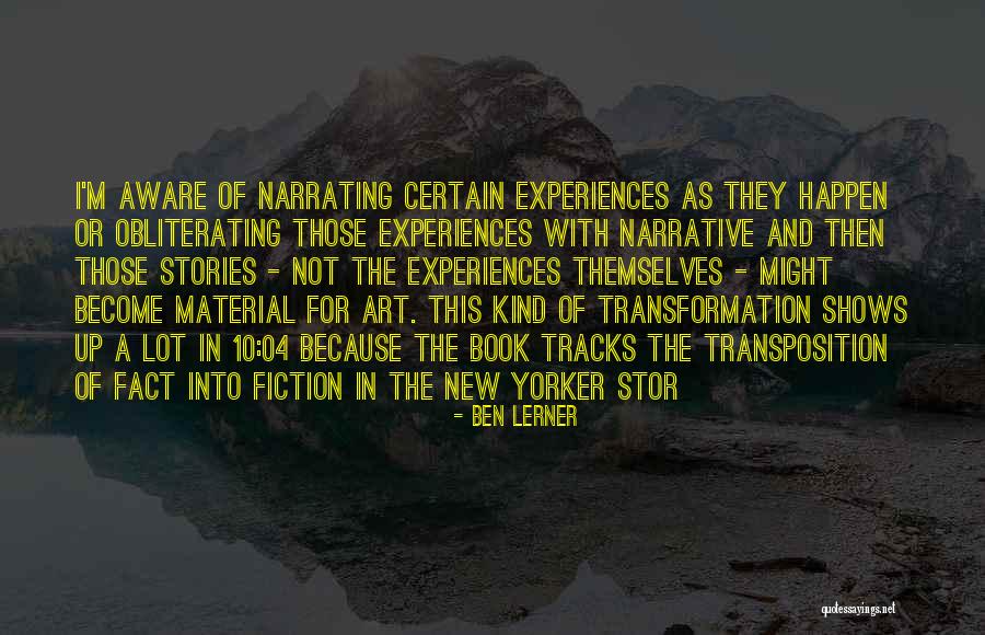 Turtia Quotes By Ben Lerner Turtia Quotes By Ben Lerner
