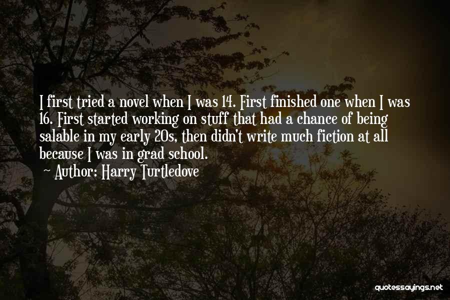 Turtledove Quotes By Harry Turtledove