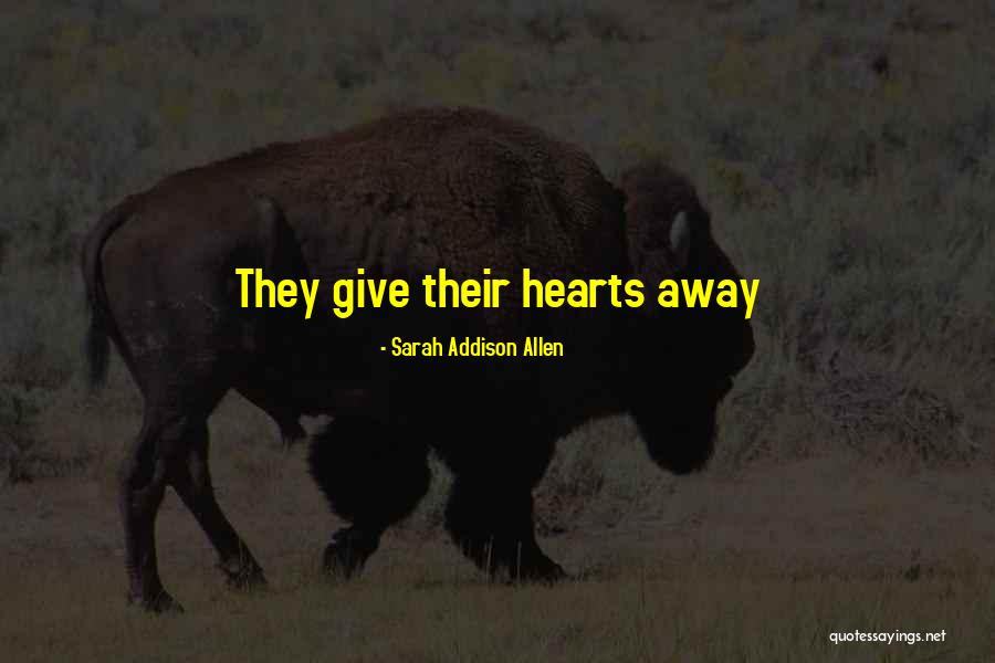 Turturro Family Quotes By Sarah Addison Allen Turturro Family Quotes By Sarah Addison Allen