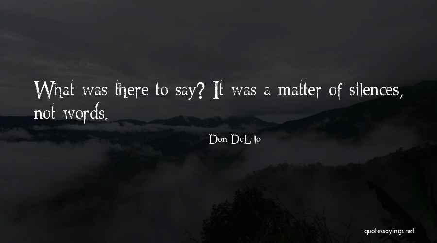 Turven Quotes By Don DeLillo Turven Quotes By Don DeLillo